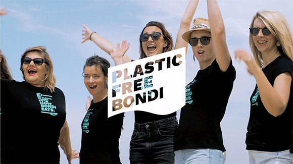 Plastic Free: It’s How Bondi Lives.